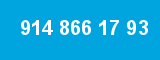 914 866 17 93